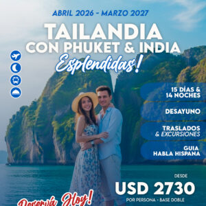 TAILANDIA CON PHUKET & INDIA